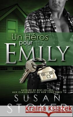 Un Héros Pour Emily Stoker, Susan 9781644990155 Stoker Aces Production - książka