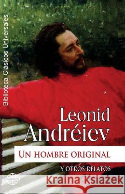 Un hombre original y otros relatos Andreiev, Leonid 9781519125668 Createspace - książka