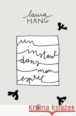 Un instant dans mon esprit Laura Hang 9782754771320 Du Pantheon - książka