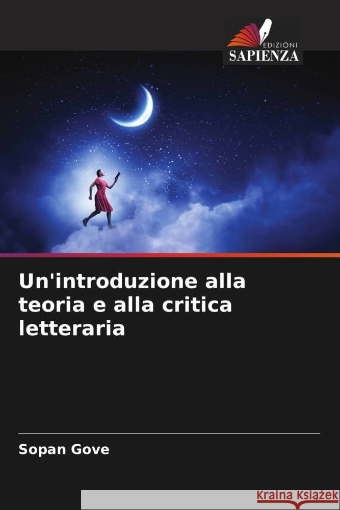 Un'introduzione alla teoria e alla critica letteraria Sopan Gove 9786206898504 Edizioni Sapienza - książka