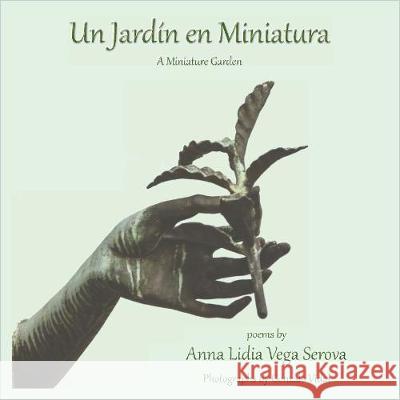 Un Jardín en Miniatura Vega Serova, Anna Lidia 9781914278006 Amaurea Press - książka