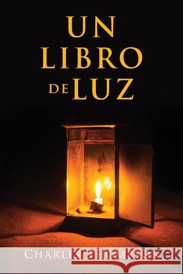 Un Libro de Luz Charles Thompson 9781632218339 Xulon Press - książka