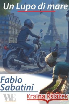 Un lupo di mare Fabio Sabatini 9788831962711 Gruppo Editoriale Writerseditor - książka
