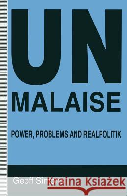 Un Malaise: Power, Problems and Realpolitik Simons, Geoff 9781349242993 Palgrave MacMillan - książka