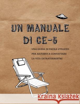 Un manuale di CE-5 Hatch, Cielia 9781999425586 Calgary Ce-5 Group - książka