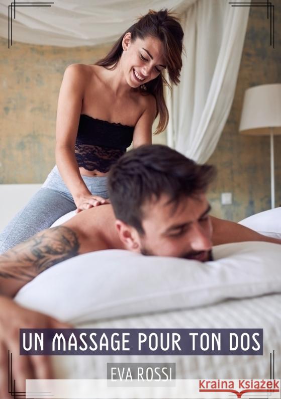 Un Massage pour ton Dos Rossi, Eva 9783384297877 Eva Rossi - książka