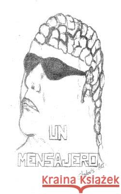 Un Mensajero Long Shadow 9781530416608 Createspace Independent Publishing Platform - książka