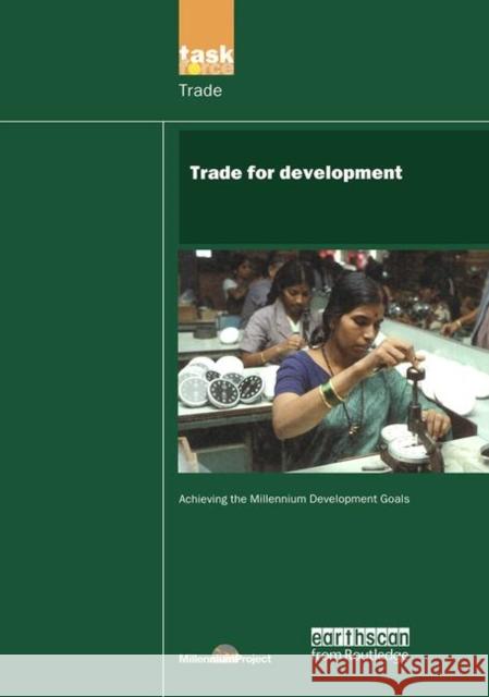 Un Millennium Development Library: Trade in Development Millennium Project, Un 9781844072293 Earthscan Publications - książka