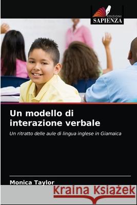 Un modello di interazione verbale Monica Taylor 9786203234381 Edizioni Sapienza - książka