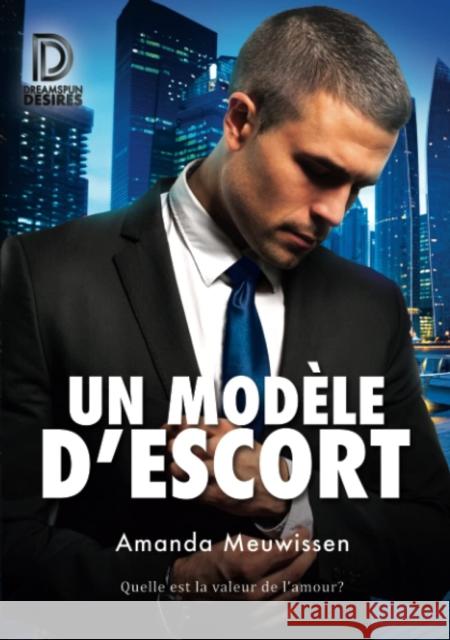 Un Modèle d'Escort Meuwissen, Amanda 9781641082952 Dreamspinner Press - książka