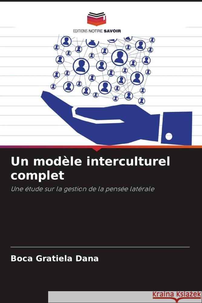 Un modèle interculturel complet Gratiela Dana, Boca 9786208620134 Editions Notre Savoir - książka