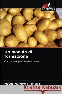 Un modulo di formazione Moses Makooma Tenywa 9786202916462 Edizioni Sapienza - książka