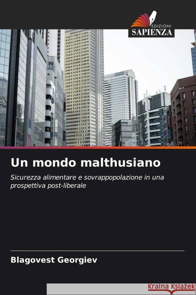 Un mondo malthusiano Georgiev, Blagovest 9786208833428 Edizioni Sapienza - książka