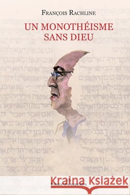 Un monoth?isme sans dieu Fran?ois Rachline 9782705697358 Hermann - książka