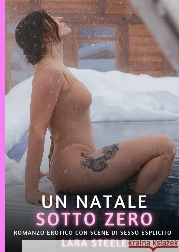 Un Natale Sotto Zero Steele, Lara 9783384446534 Lara Steele - książka