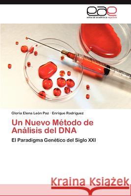 Un Nuevo Método de Análisis del DNA León Paz Gloria Elena 9783845491745 Editorial Acad Mica Espa Ola - książka