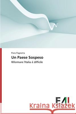 Un Paese Sospeso Pagnotta Piero 9783639659580 Edizioni Accademiche Italiane - książka