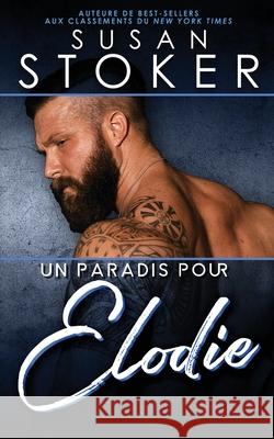 Un paradis pour Élodie Stoker, Susan 9781644991640 Stoker Aces Production - książka