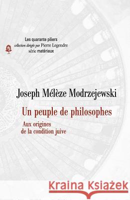 Un peuple de philosophes Meleze Modrzejewski-J 9782213661872 Fayard - książka