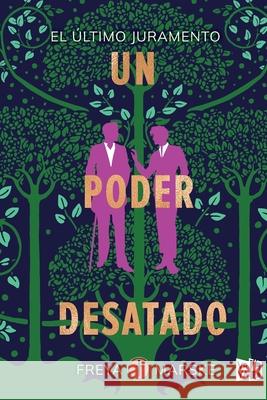 Un poder desatado (A Power Unbound) Freya Marske 9786076372272 Vrya - książka