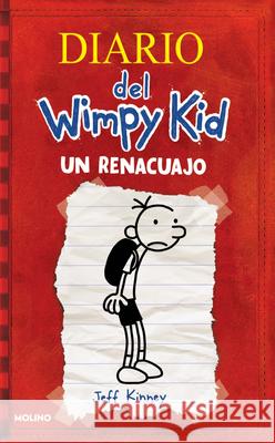 Un Renacuajo / Diary of a Wimpy Kid Jeff Kinney 9781644735046 Molino - książka