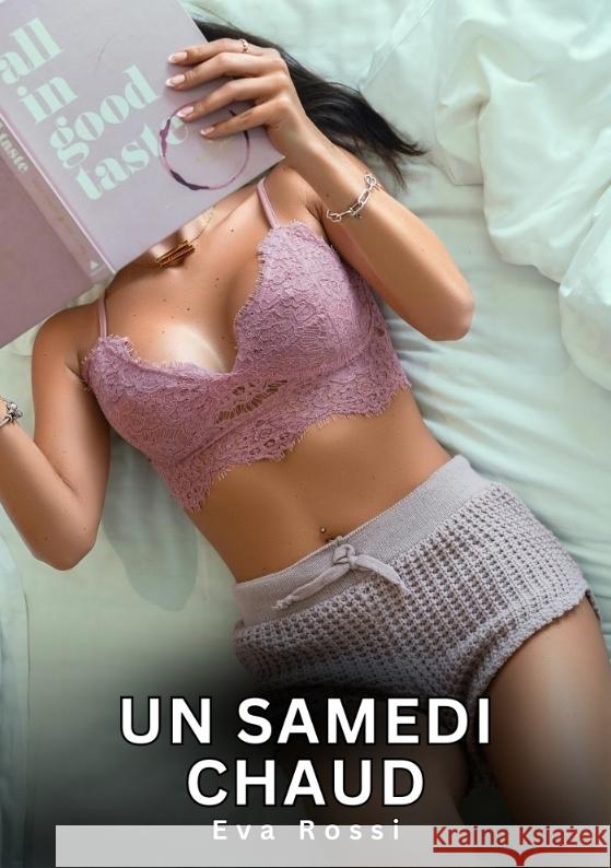 Un samedi Chaud Rossi, Eva 9783384715913 Eva Rossi - książka