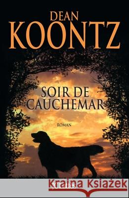 Un soir de cauchemar Koontz-D 9782709630726 Lattes - książka