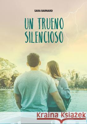 Un trueno silencioso Sara Barnard 9789506419646 Ediciones Granica, S.A. - książka