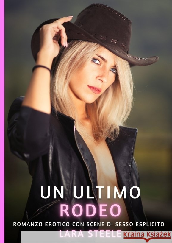 Un Ultimo Rodeo Steele, Lara 9783384379412 Lara Steele - książka
