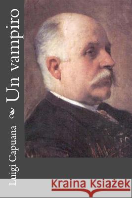 Un vampiro Capuana, Luigi 9781478105756 Createspace - książka