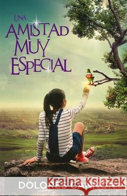 Una Amistad Muy Especial Laura Mitre Dolores Cannon 9781950639496 Ozark Mountain Publishing, Incorporated - książka