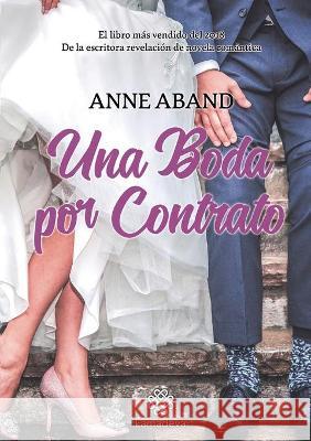 Una boda por contrato Anne Aband 9788468523651 Kamadeva Editorial - książka