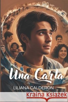 Una carta Mayerly Ruiz Liliana Andrea Caldero 9786280186733 L.a Calderon - książka