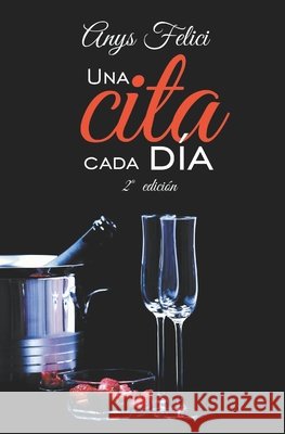 Una cita cada día Anys Felici 9798550632017 Independently Published - książka