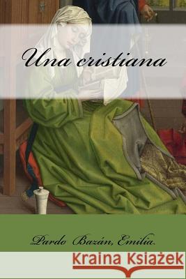 Una cristiana Mybook 9781548453084 Createspace Independent Publishing Platform - książka