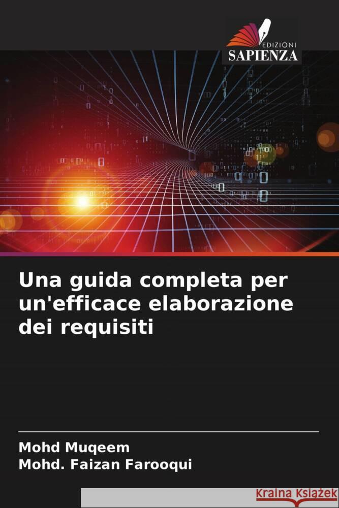 Una guida completa per un'efficace elaborazione dei requisiti Muqeem, Mohd, Farooqui, Mohd. Faizan 9786205087855 Edizioni Sapienza - książka