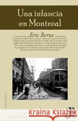 Una infancia en Montreal Berne, Terry 9788493703288 Editorial Jeder - książka