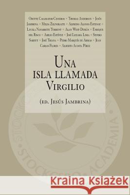 Una isla llamada Virgilio Jambrina, Jesus 9781934768785 Stockcero Academia - książka