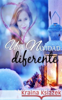 Una Navidad diferente Hall, Minerva 9781518716966 Createspace - książka