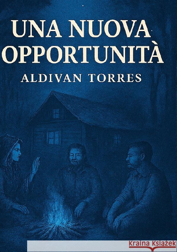 Una Nuova Opportunità Teixeira Torres, Aldivan 9783565141173 epubli - książka