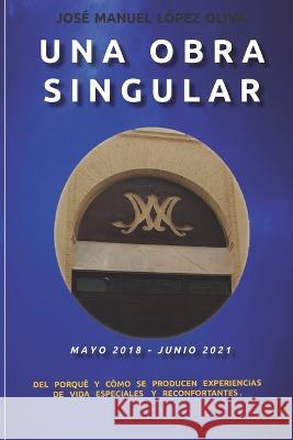 Una Obra Singular Oliva Fini, José Manuel López 9798842460717 Independently published - książka