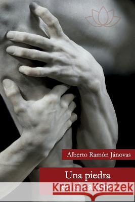 Una piedra en el camino Janovas, Alberto Ramon 9781533196385 Createspace Independent Publishing Platform - książka