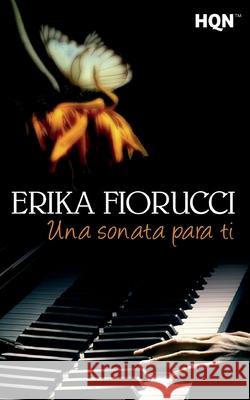Una sonata para ti Fiorucci, Erika 9788468740720 Hqn - książka