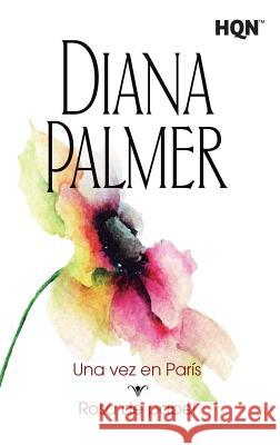 Una vez en París... Palmer, Diana 9788468767086 Col Diana Palmer - książka