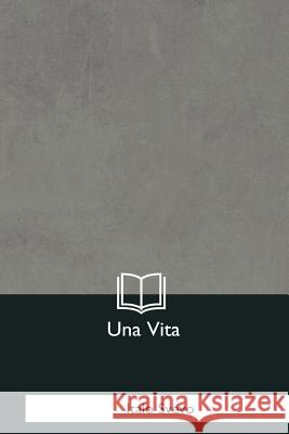 Una Vita Italo Svevo 9781979841139 Createspace Independent Publishing Platform - książka