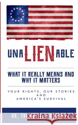 UnaLIENable: What It Really Means and Why It Matters Katelyn Verspril Thomas V. Giordano 9781735741505 G.E.T. Management, LLC - książka