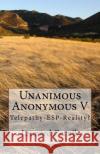 Unanimous Anonymous V Leonard G. Cernik 9781979815543 Createspace Independent Publishing Platform