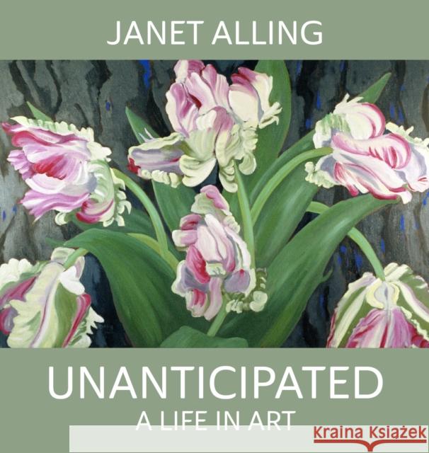 Unanticipated: A Life in Art  9780996293006 G Editions LLC - książka