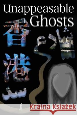 Unappeasable Ghosts Ahmed Elbeshlawy 9781954095632 Yorkshire Publishing - książka