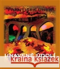 Unavené údolí František Uher 9788087283936 Drábek Antonín - książka